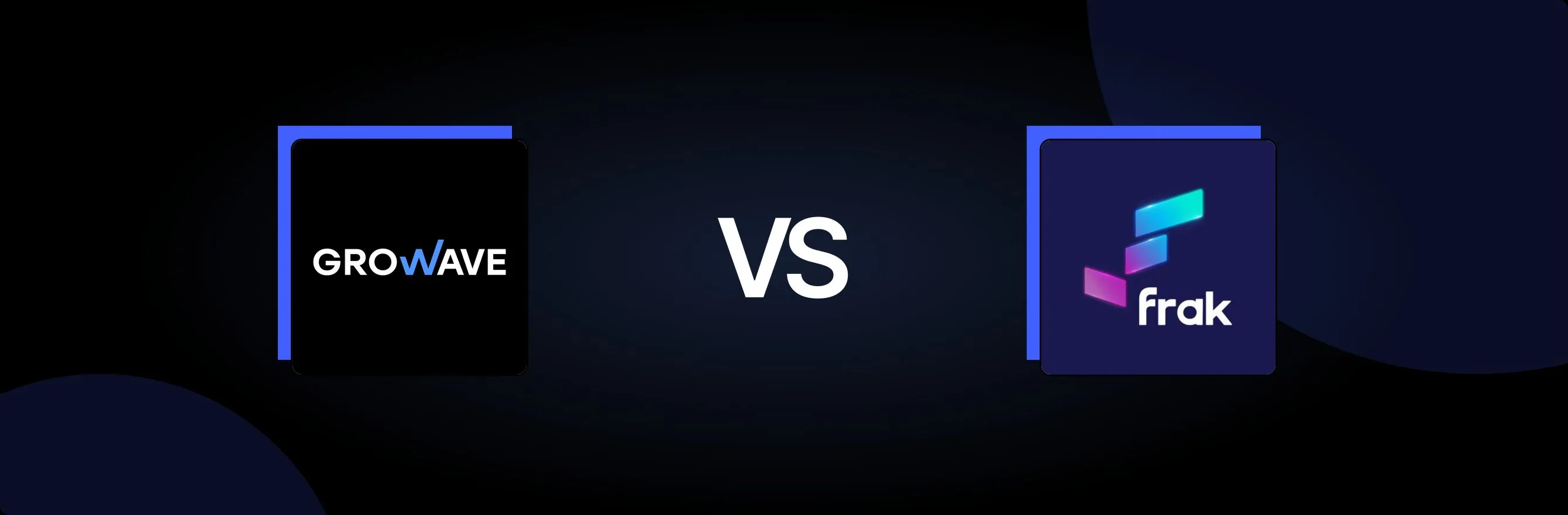 Growave: Loyalty & Wishlist vs. Frak: An In-Depth Comparison