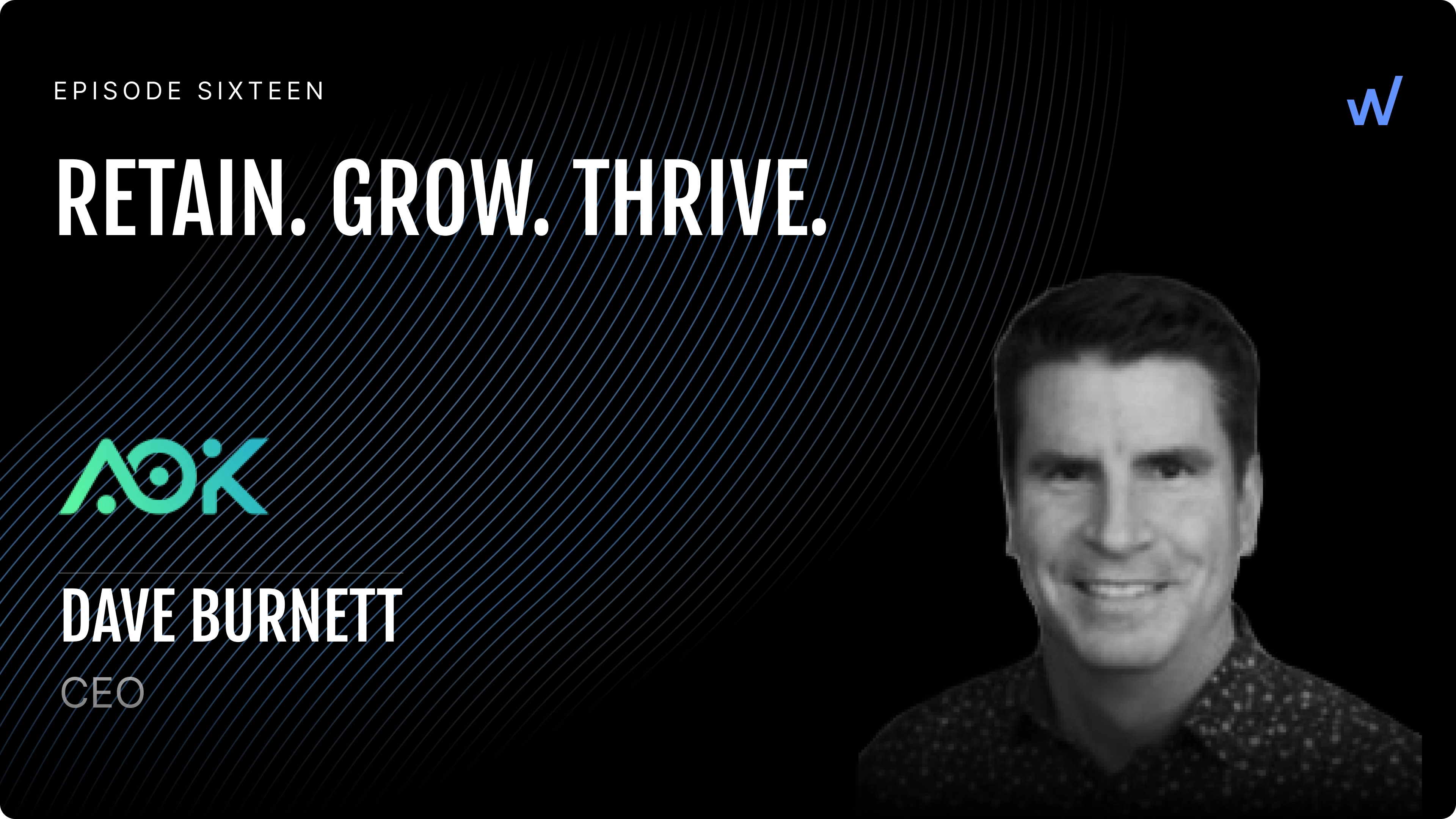 Dave Burnett: CEO of AOK Marketing