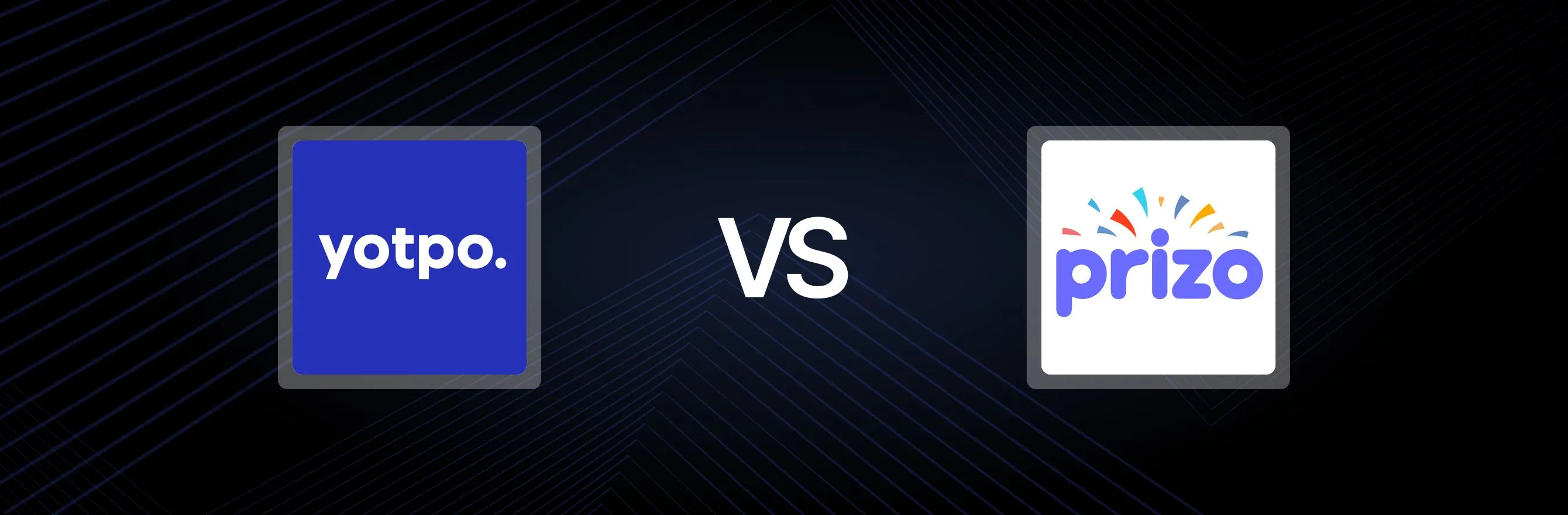 Yotpo: Loyalty Rewards vs. Prizo – Smart AI Play & Win: Comparison