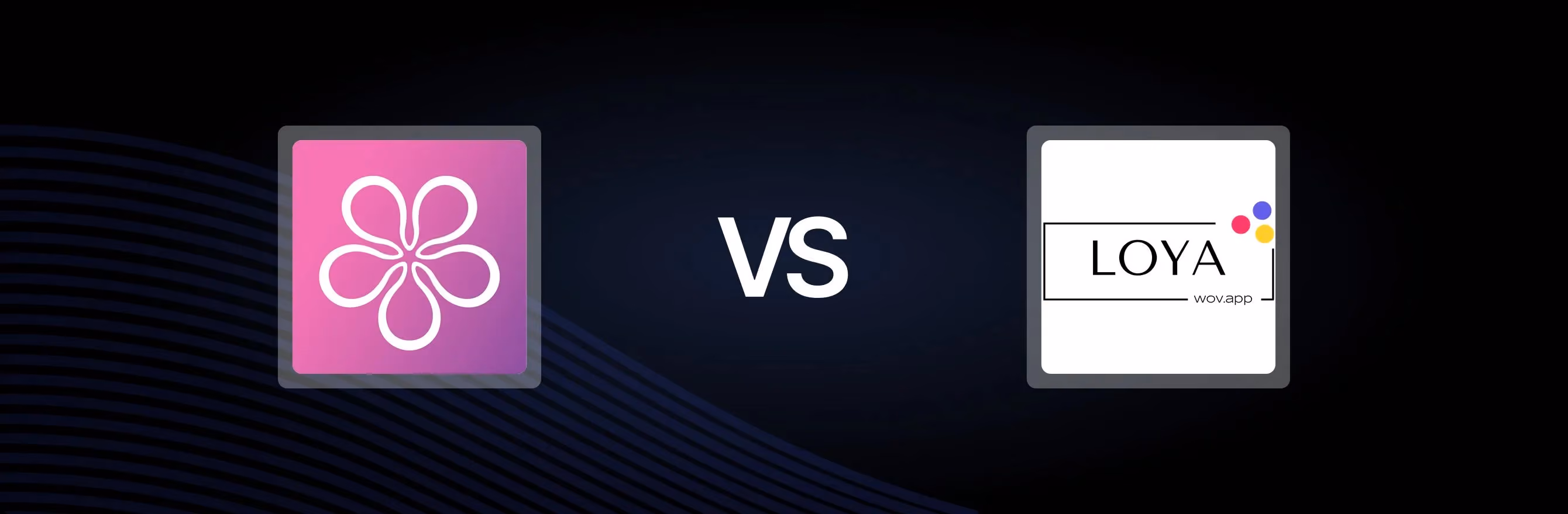 BON Loyalty Program & Rewards vs. Loya : wov.app: An In-Depth Comparison