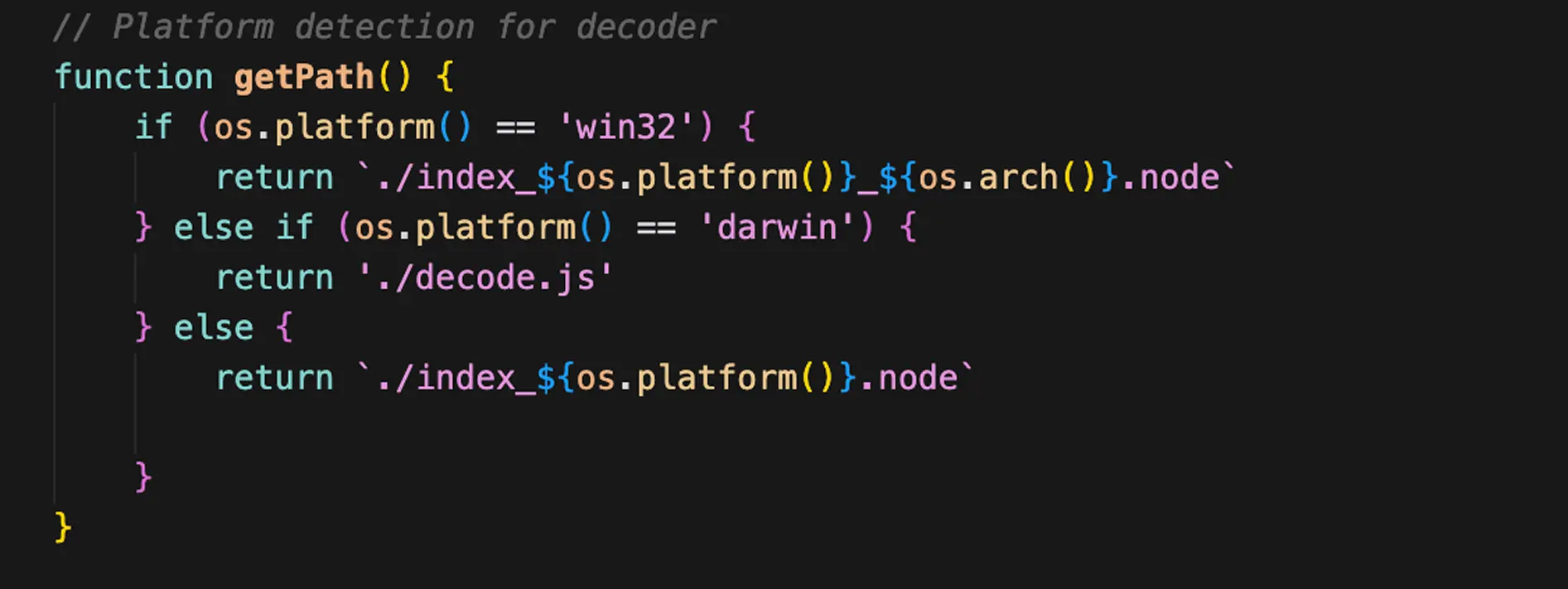 JavaScript function 'getPath' that returns platform-specific file paths based on OS platform detection.