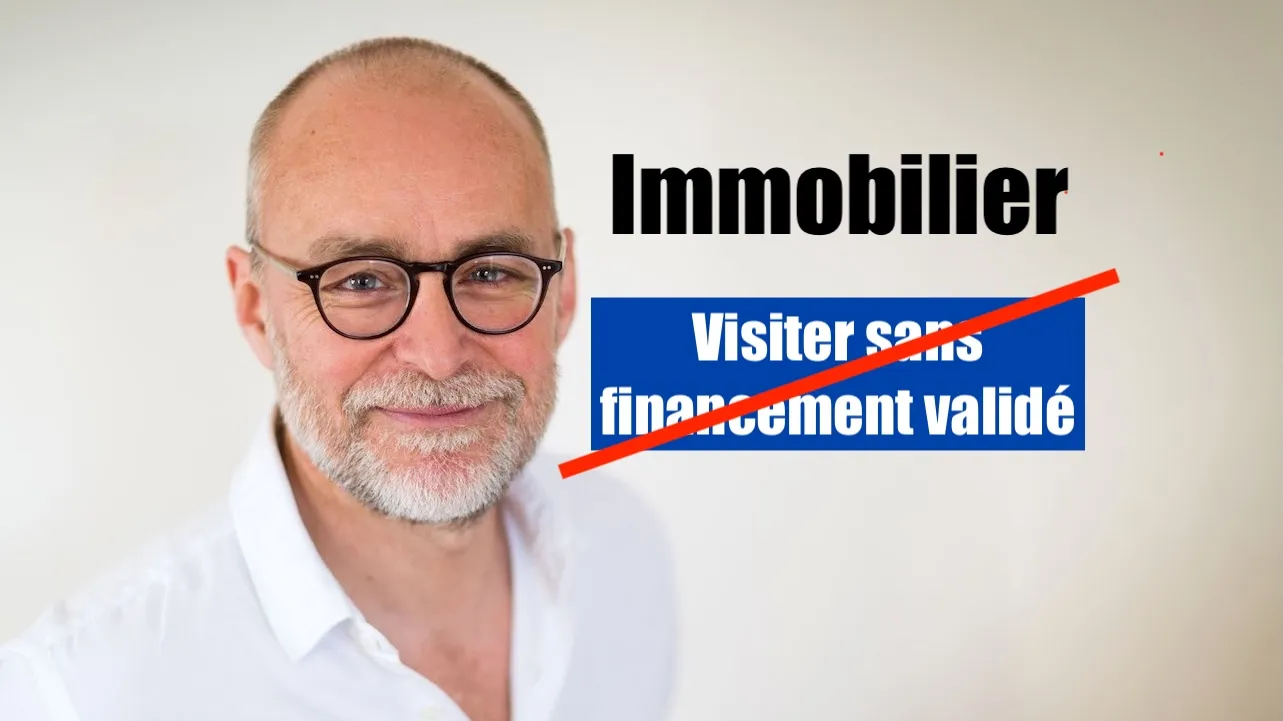 Visiter des appartements sans financement validé