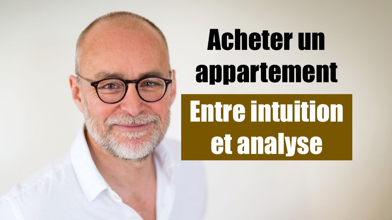 acheter un appartement à Paris : entre intuition et analyse