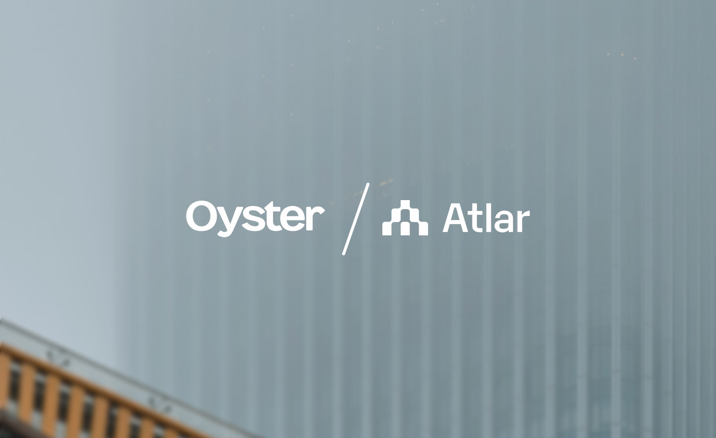 Oyster and Atlar logos side by side over a blurred building facade, announcing the partnership