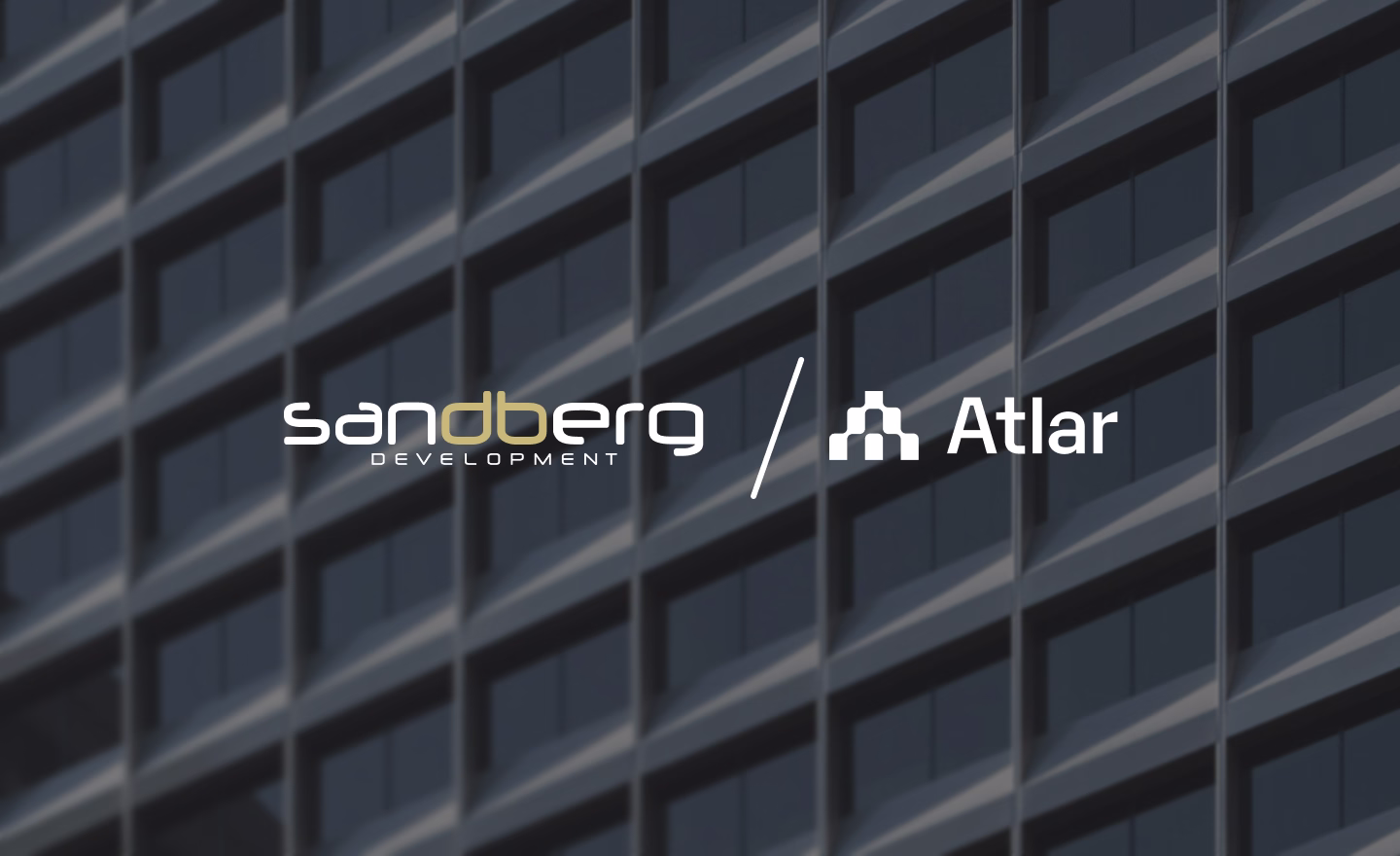 Sandberg Development and Atlar logos side by side over a blurred building facade, announcing the partnership