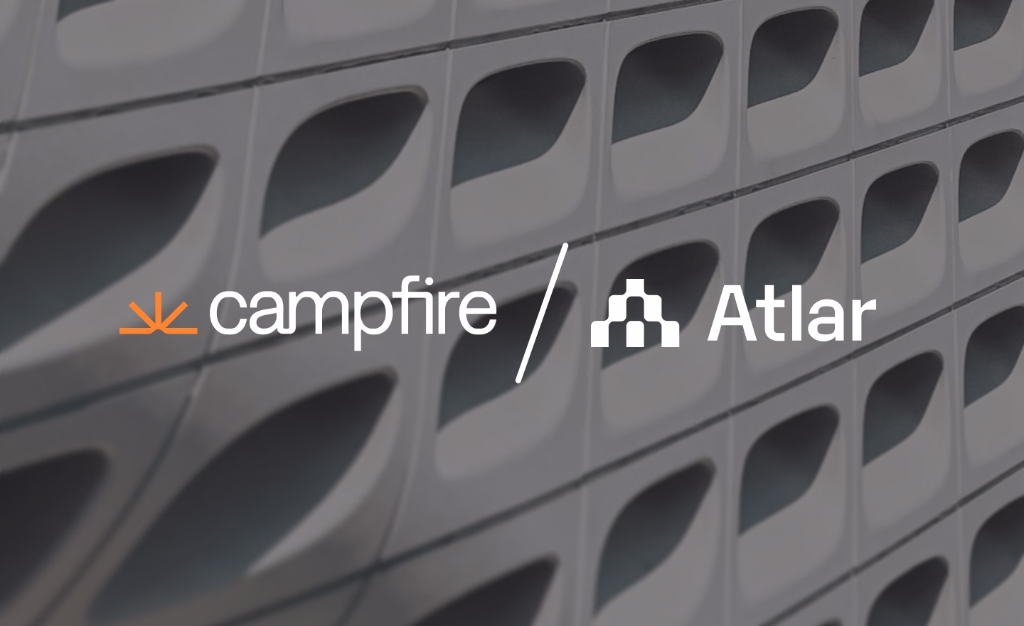 Campfire and Atlar logos side by side over a photo of a building facade, announcing the partnership