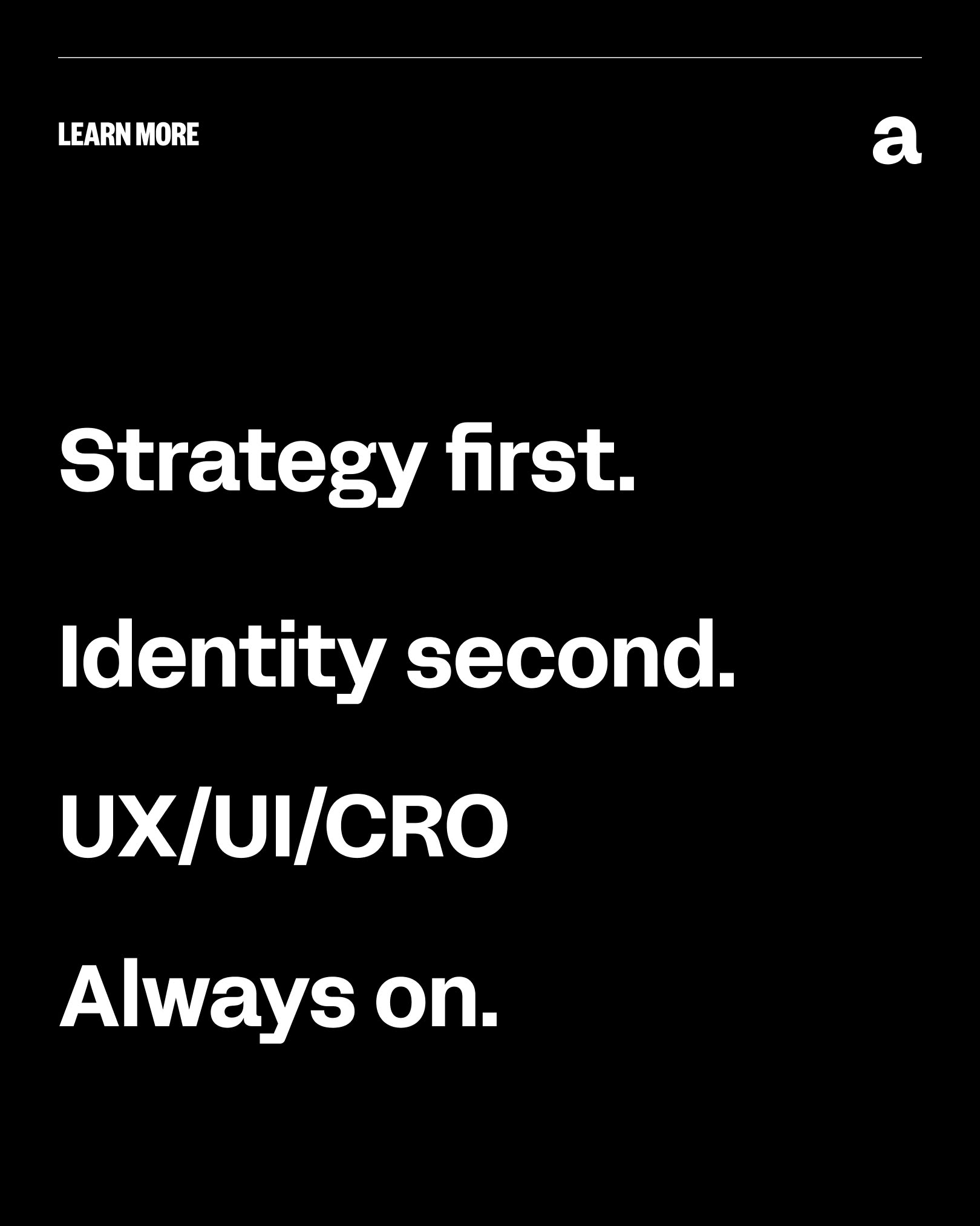 Antimony Studio methodology tile: strategy first, identity second — design that performs starts with positioning, not aesthetics.