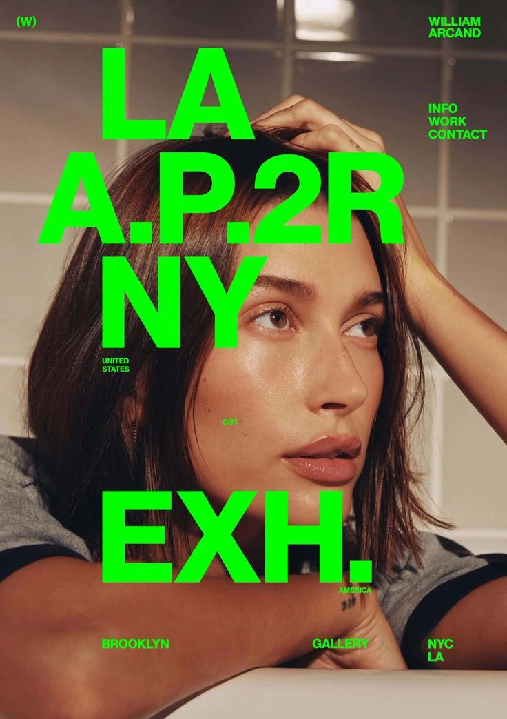 Fashion portrait overlaid with acid-green exhibition typography for a Los Angeles and New York show