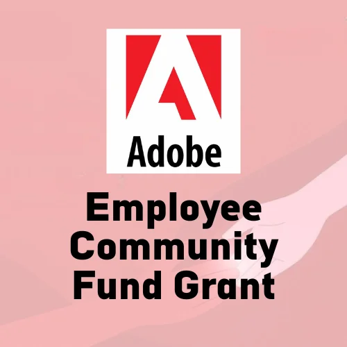Adobe Employee Community Fund Grant