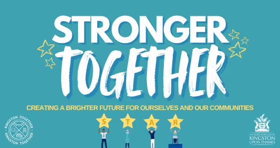 Kingston's Stronger Together logo, creating a brighter future for ourselves and our communities, underpinned by our STAR values (Supportive, Transparent, Appreciative and Respectful)
