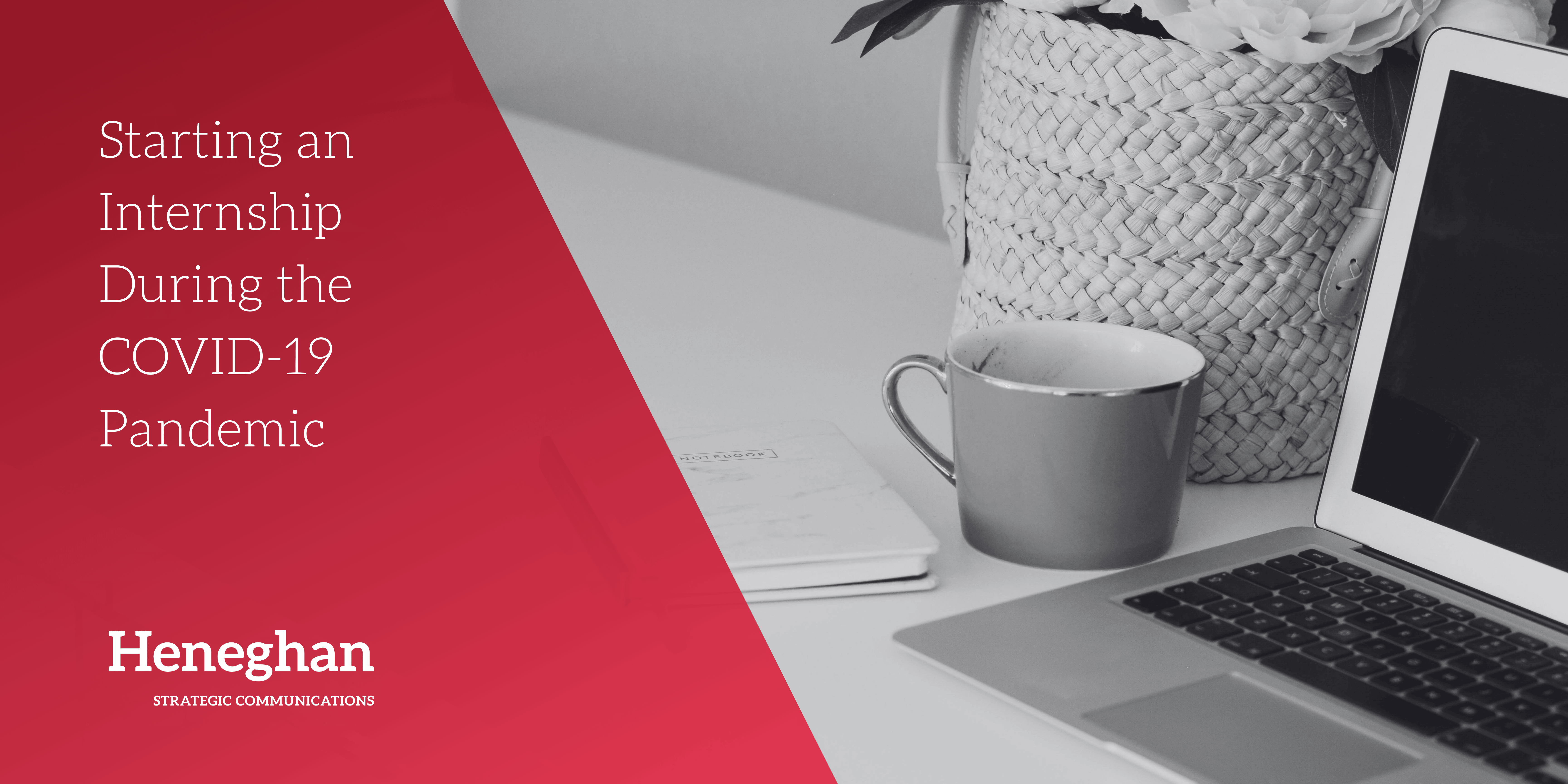 Starting an Internship During the COVID-19 Pandemic