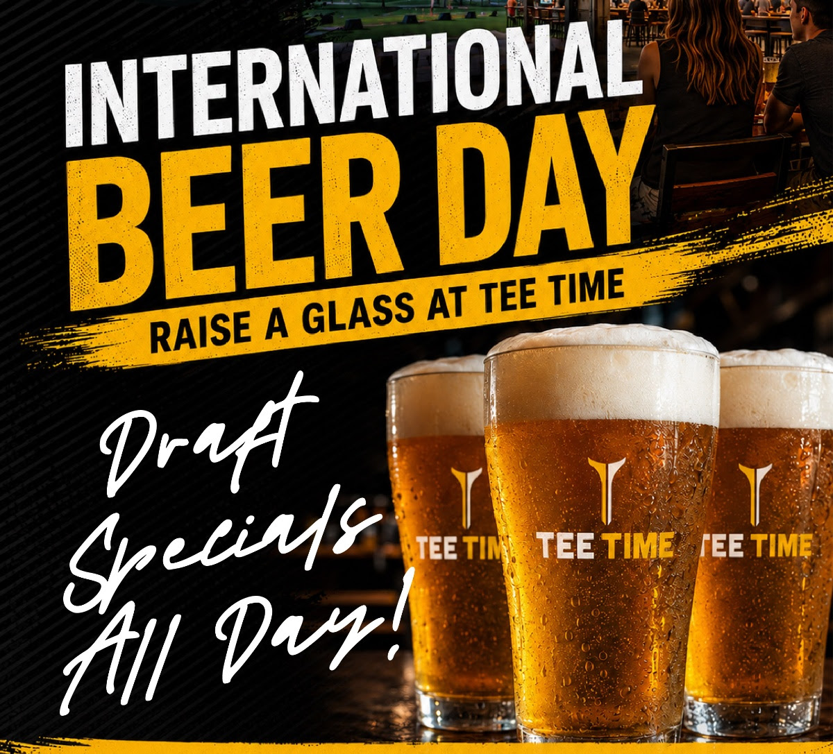 Pictured are delicious looking draft beers available at TeeTime and on Special for International Beer Day