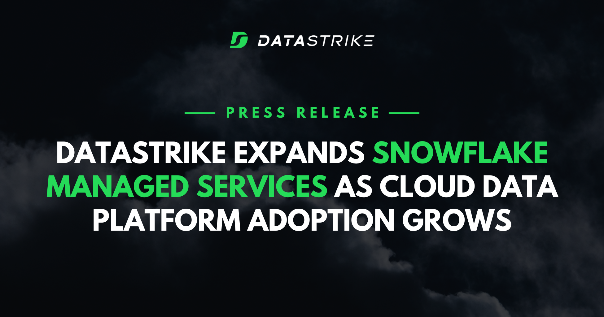 DataStrike Expands Snowflake Managed Services as Cloud Data Platform Adoption Grows 