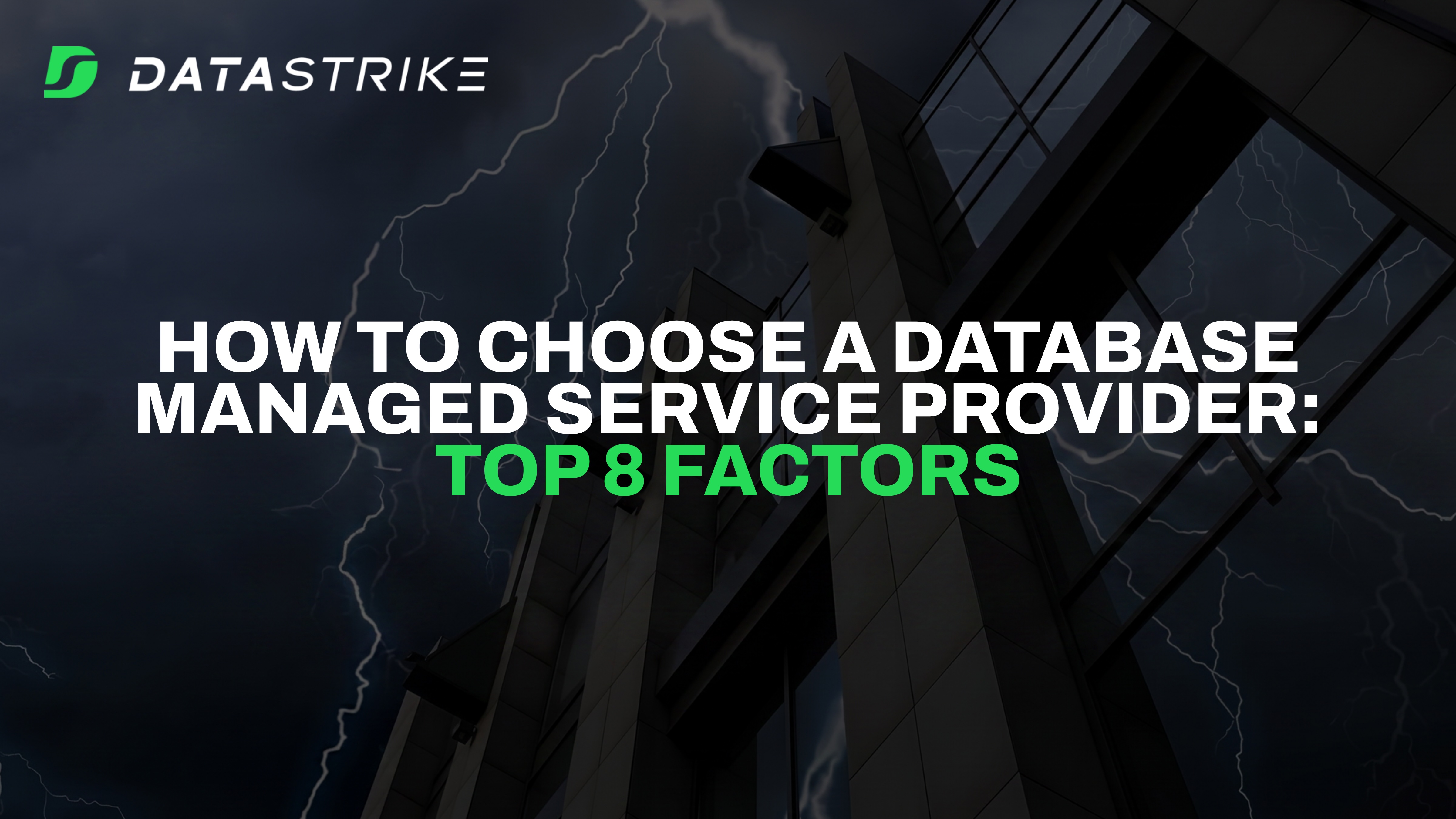How to Choose a Database Managed Service Provider: Top 8 Factors 