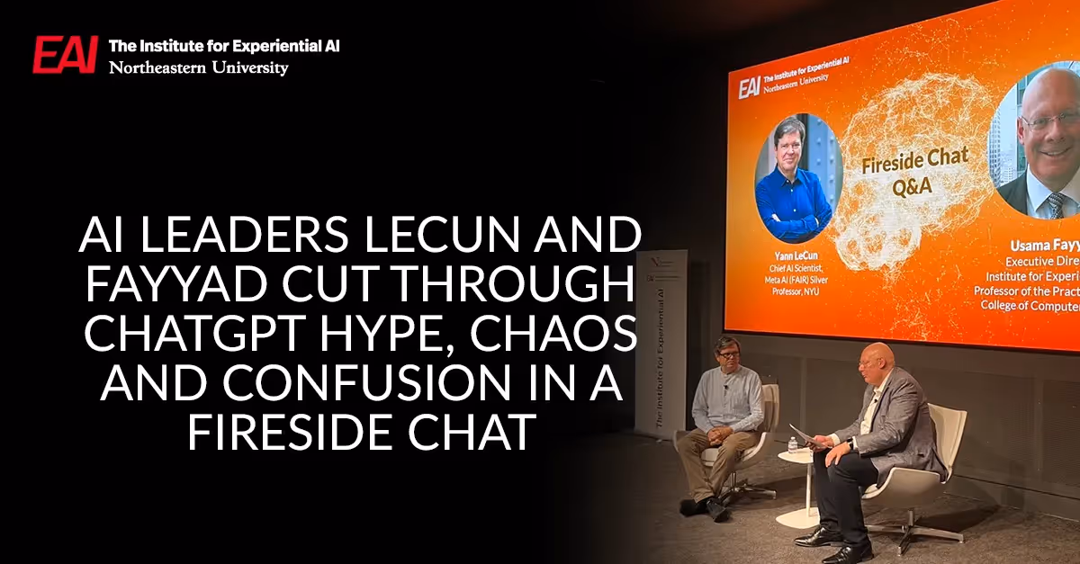 AI Leaders LeCun and Fayyad Cut Through ChatGPT Hype, Chaos and Confusion in a Fireside Chat