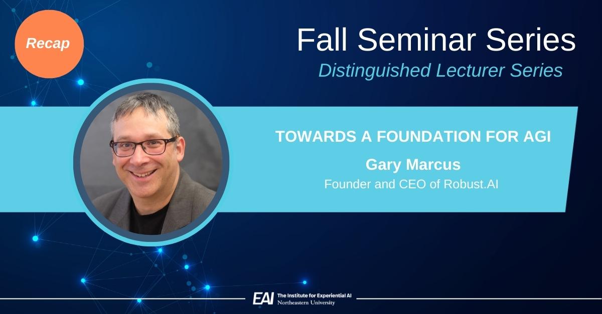 Gary Marcus on Finding a Better Model for Artificial General Intelligence