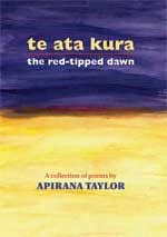 te ata kura: the red-tipped dawn (2004)