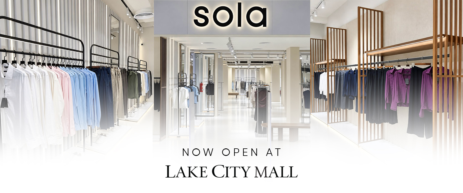 SOLA Is Now Open at Lake City Mall Lahore SOLA Is Now Open at Lake City Mall Lahore