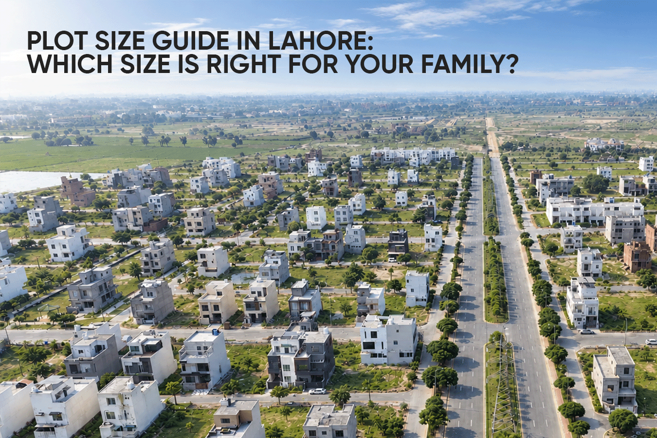 Plot Size Guide in Lahore