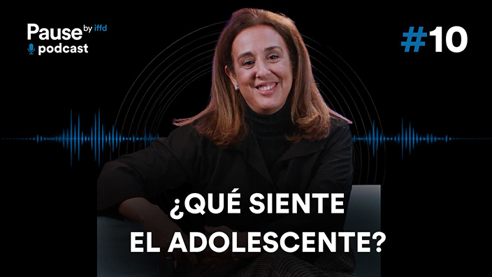 Podcast: ¿Qué siente el adolescente?