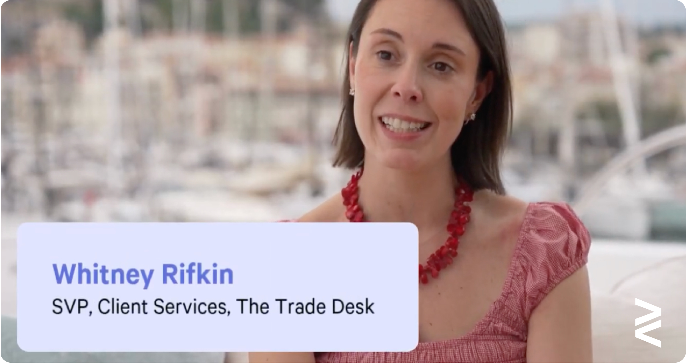 Voices from Cannes: Whitney Rifkin, SVP, Client Service, The Trade Desk