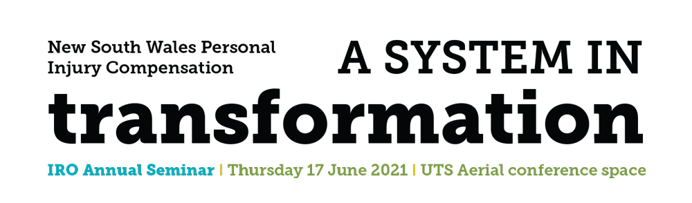 IRO Transformation Seminar Sydney Personal Injury Compensation Lawyers