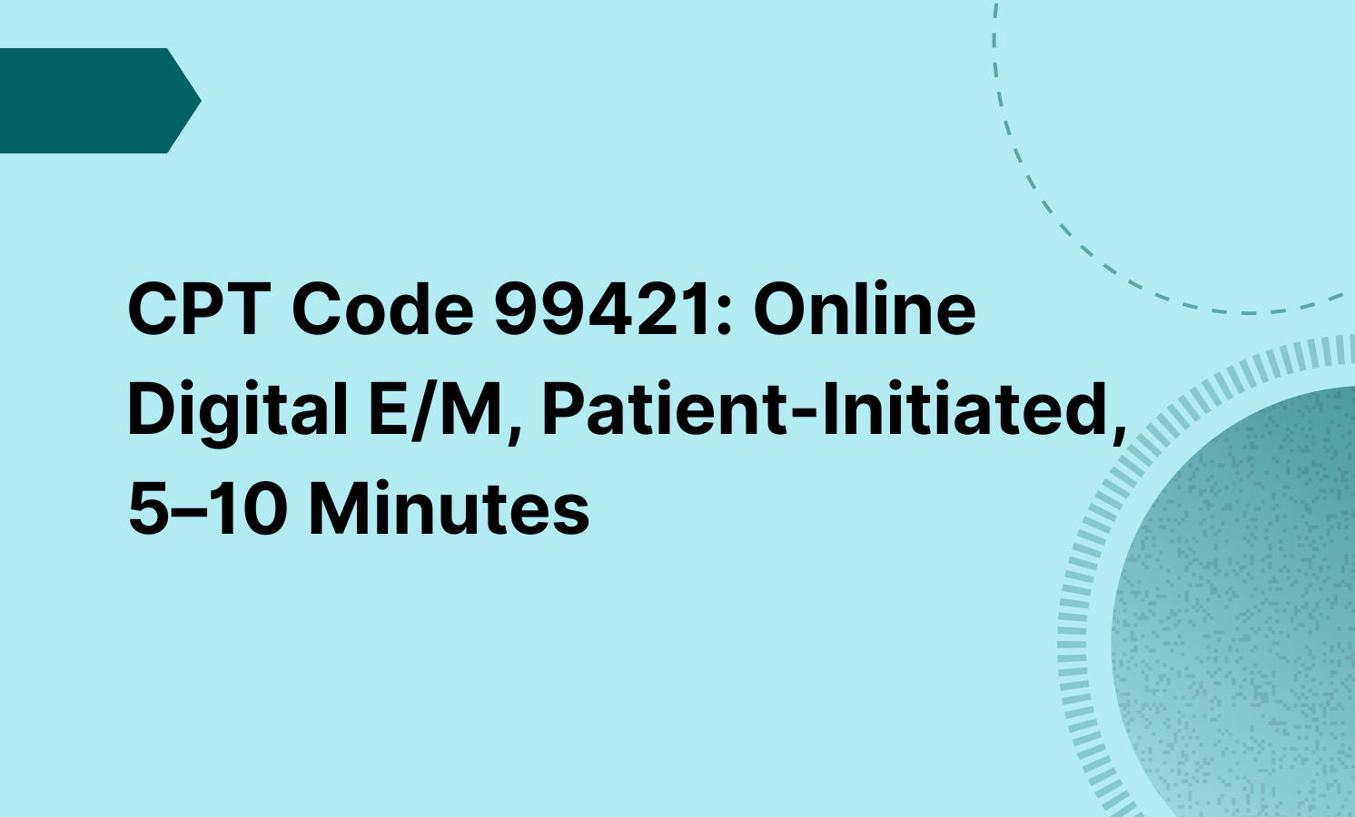 CPT code 99421