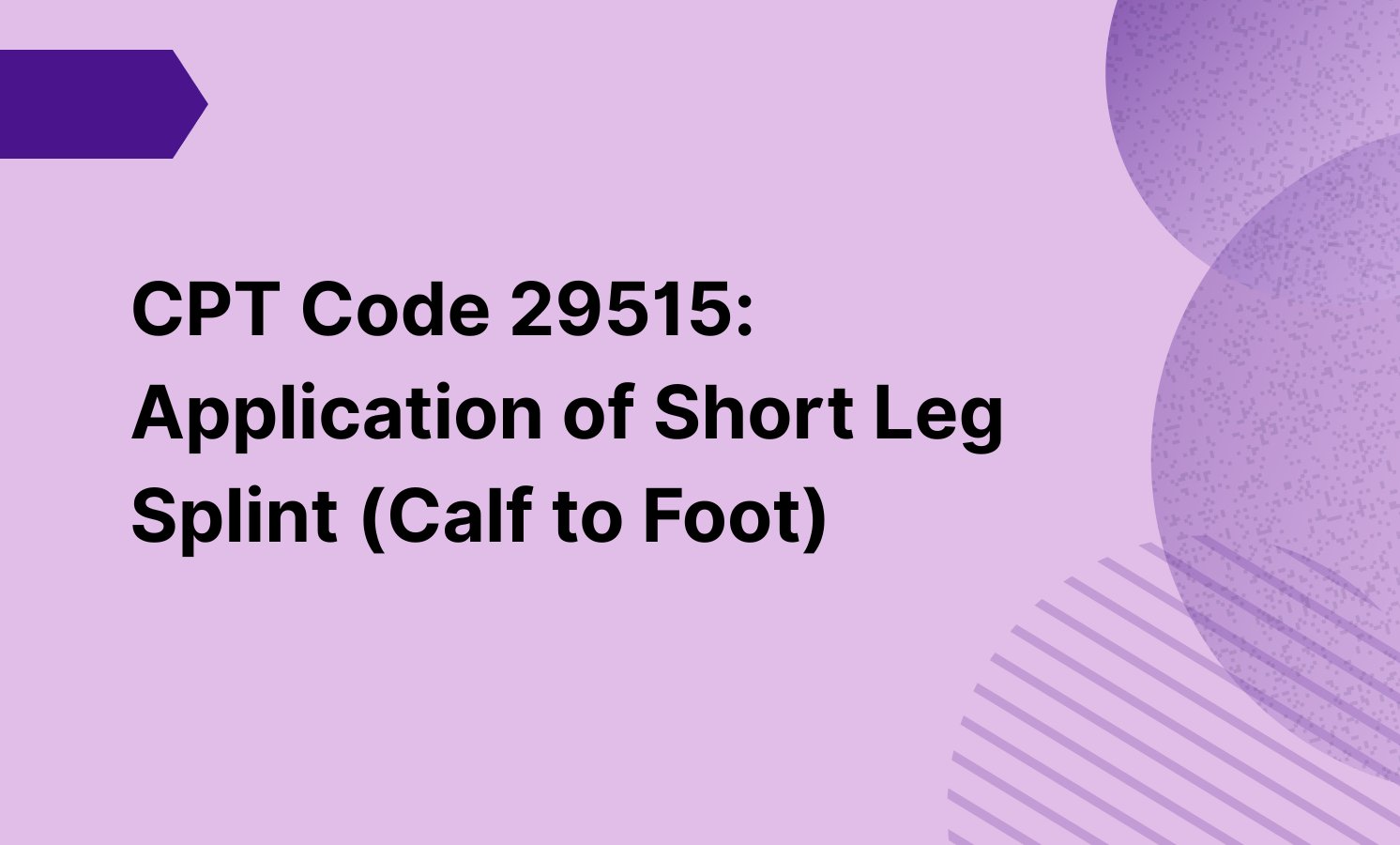 CPT code 29515 image