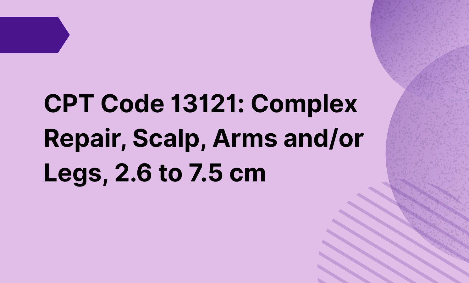 CPT code 13121