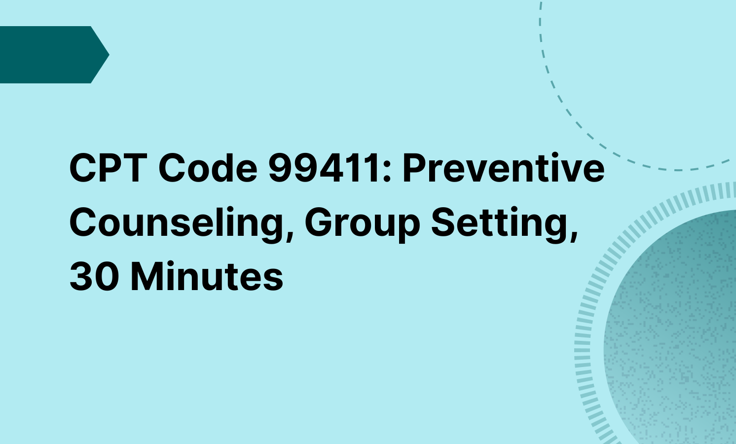 CPT code 99411