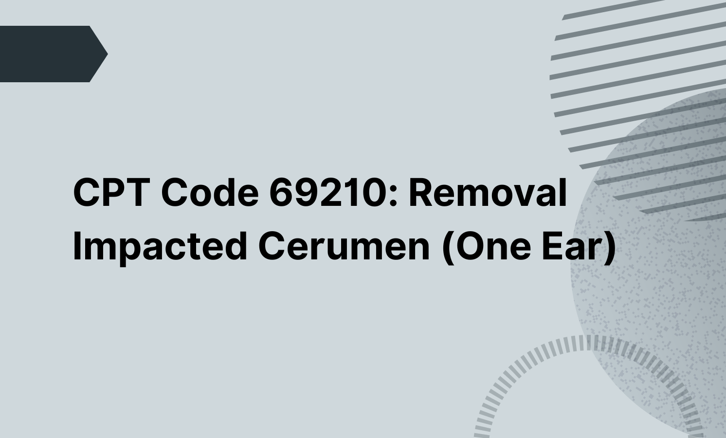 CPT code 69210