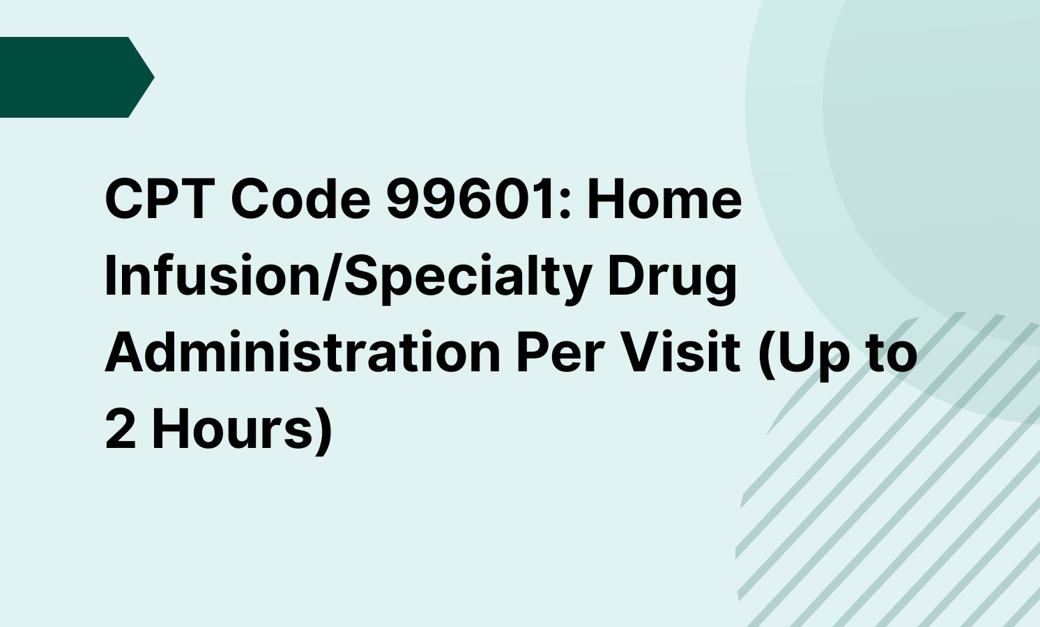CPT code 99601
