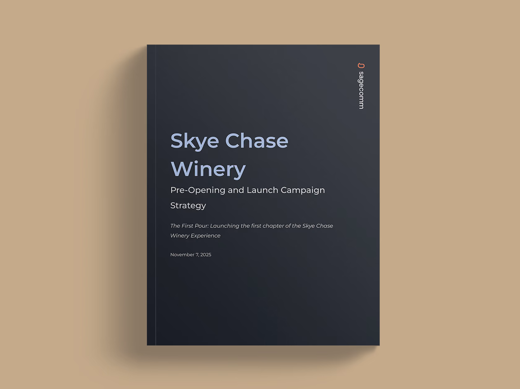 Cover of a dark book titled 'Skye Chase Winery Pre-Opening and Launch Campaign Strategy' with a subtitle about launching the first chapter of the winery experience, dated November 7, 2025.