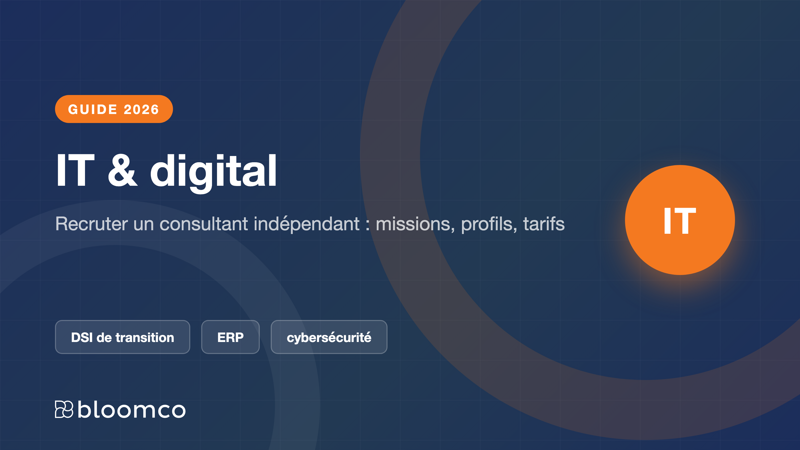 Recruter un consultant IT et digital indépendant : le guide 2026