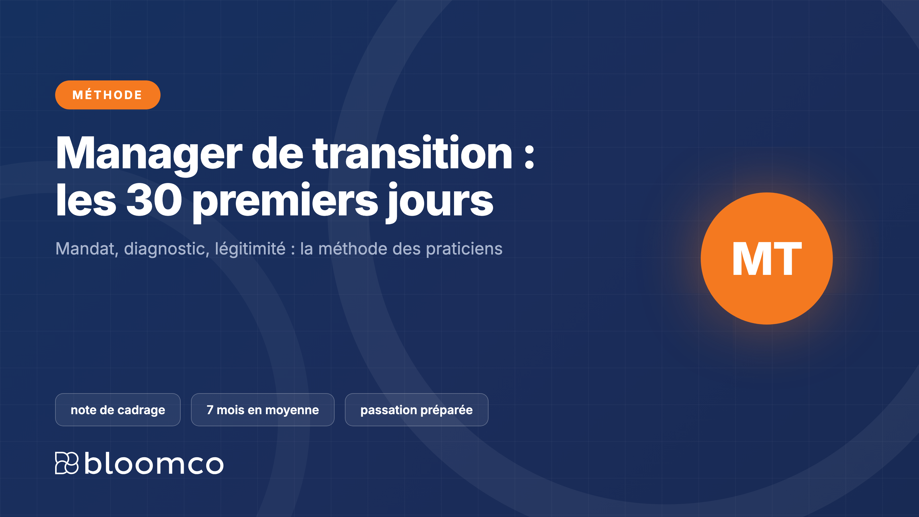 Manager de transition : les 30 premiers jours