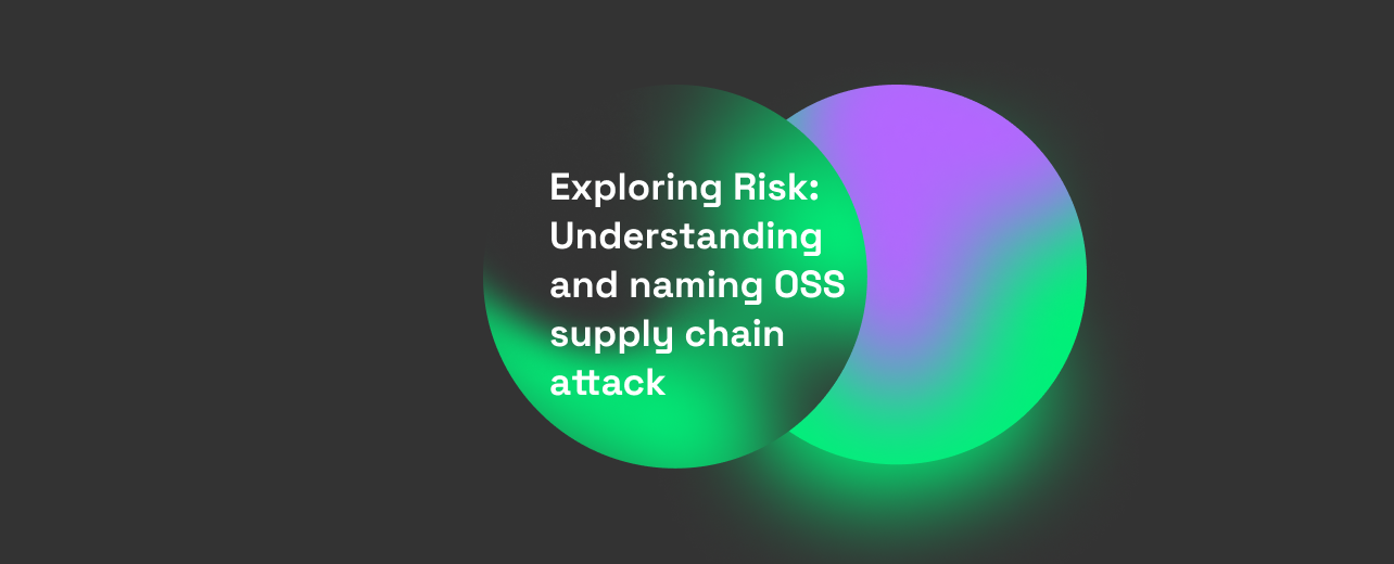 Exploring Risk: Understanding Software Supply Chain Attacks