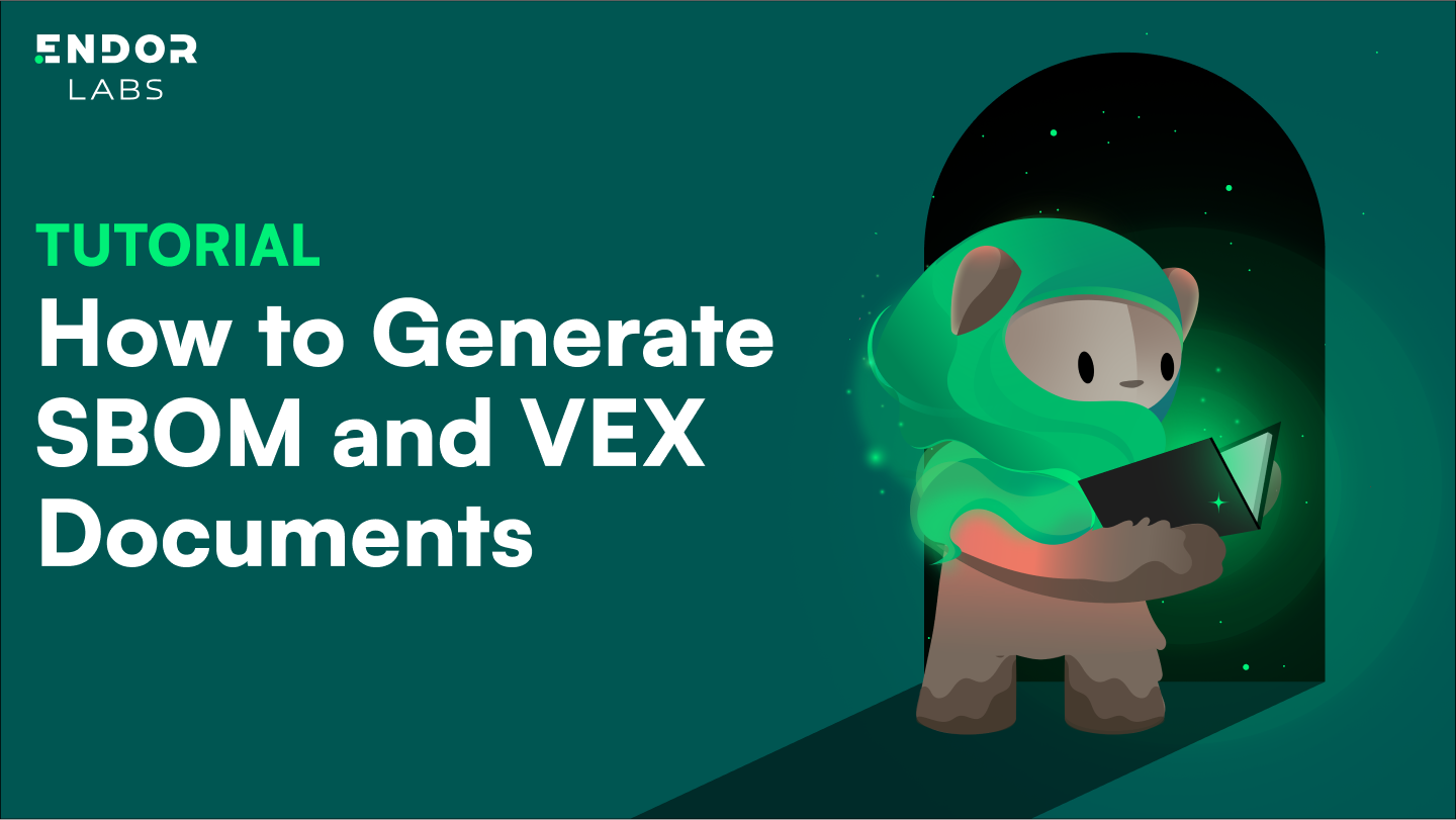 How to Generate SBOM and VEX - Tutorial