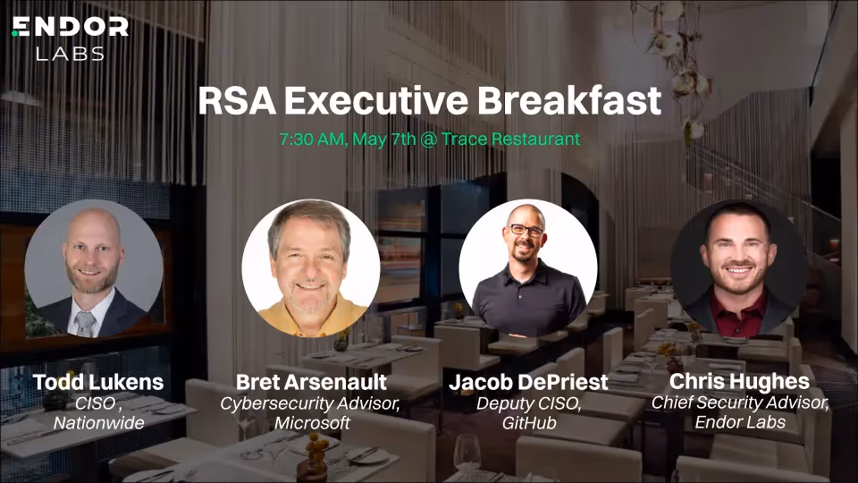 Join Endor Labs and GitHub for an Executive Breakfast at RSA