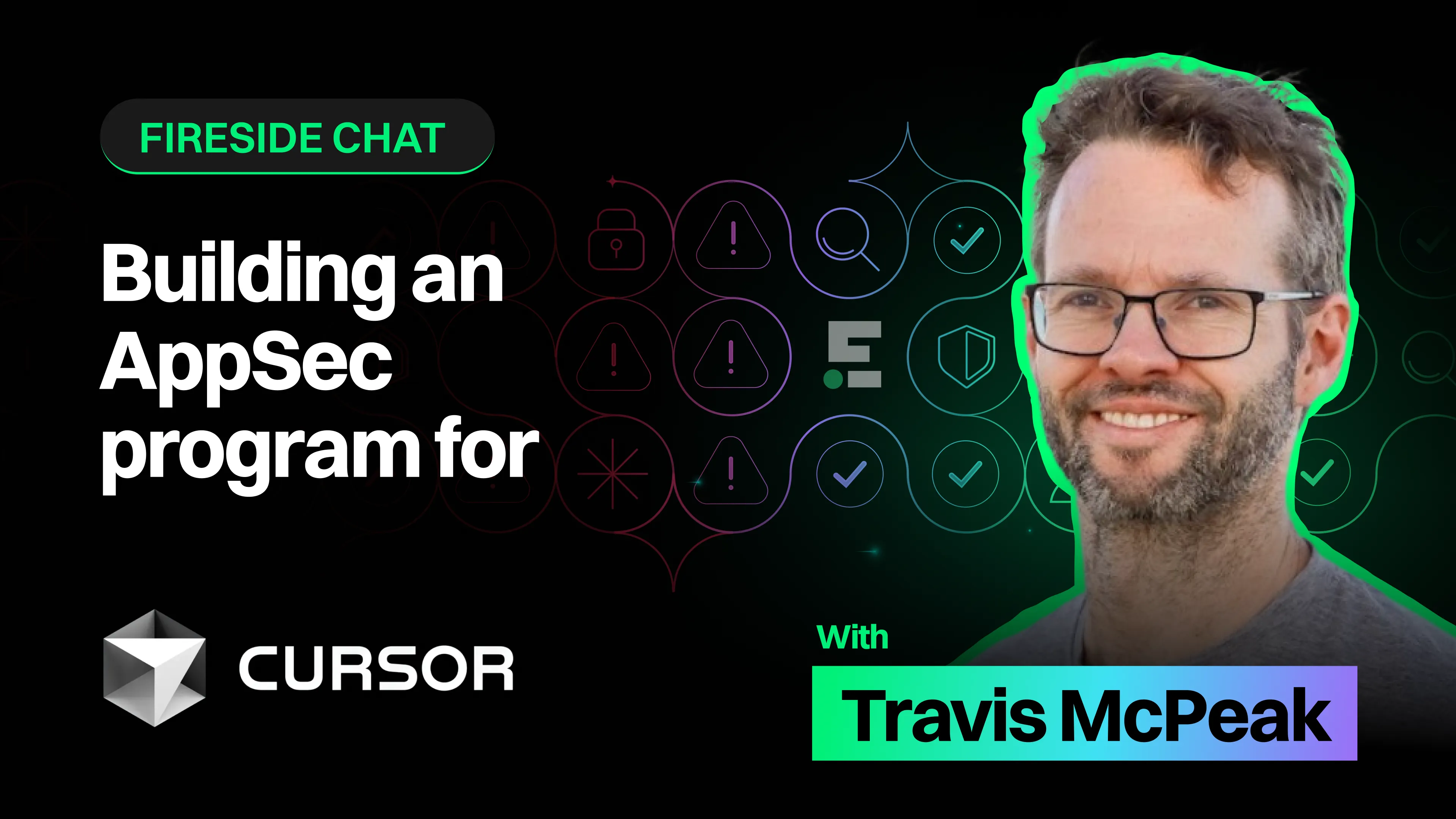 Fireside Chat: Building an AppSec Program for Cursor