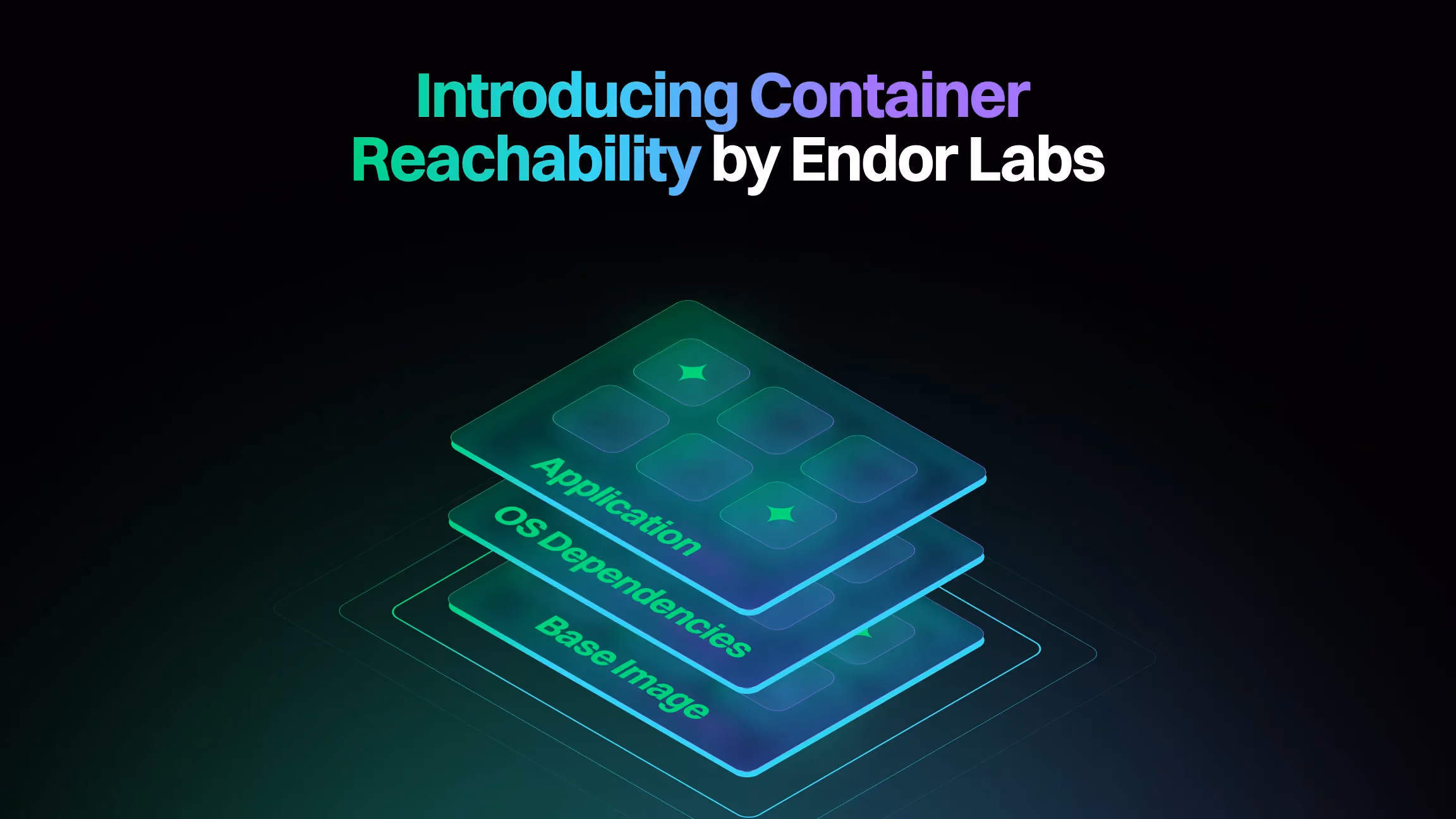 Introducing Full Stack Reachability: Container Scanning That Actually Reduces Noise