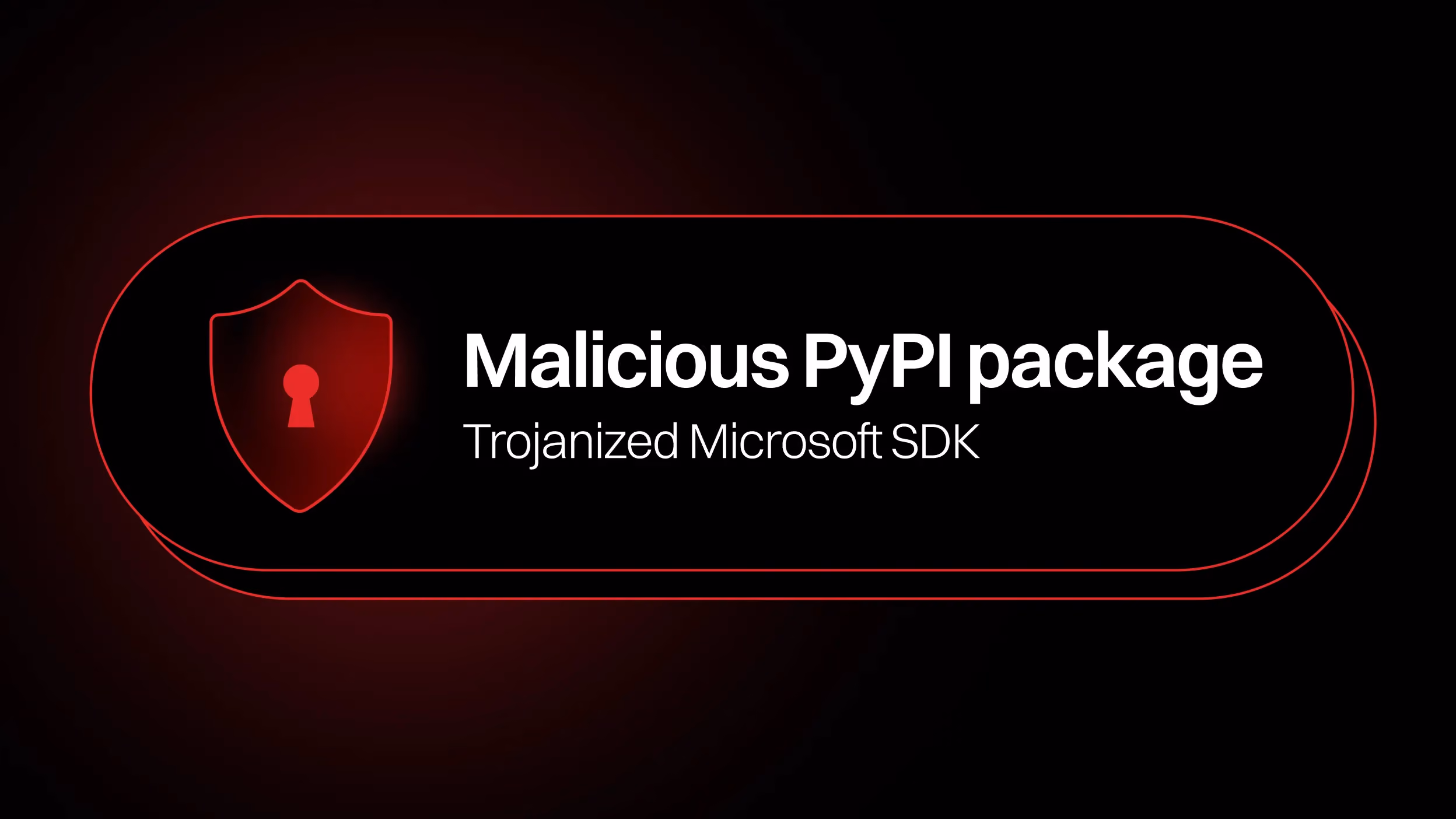 Trojanized Microsoft SDK: durabletask 1.4.1 through 1.4.3 Deliver Credential-Stealing Malware