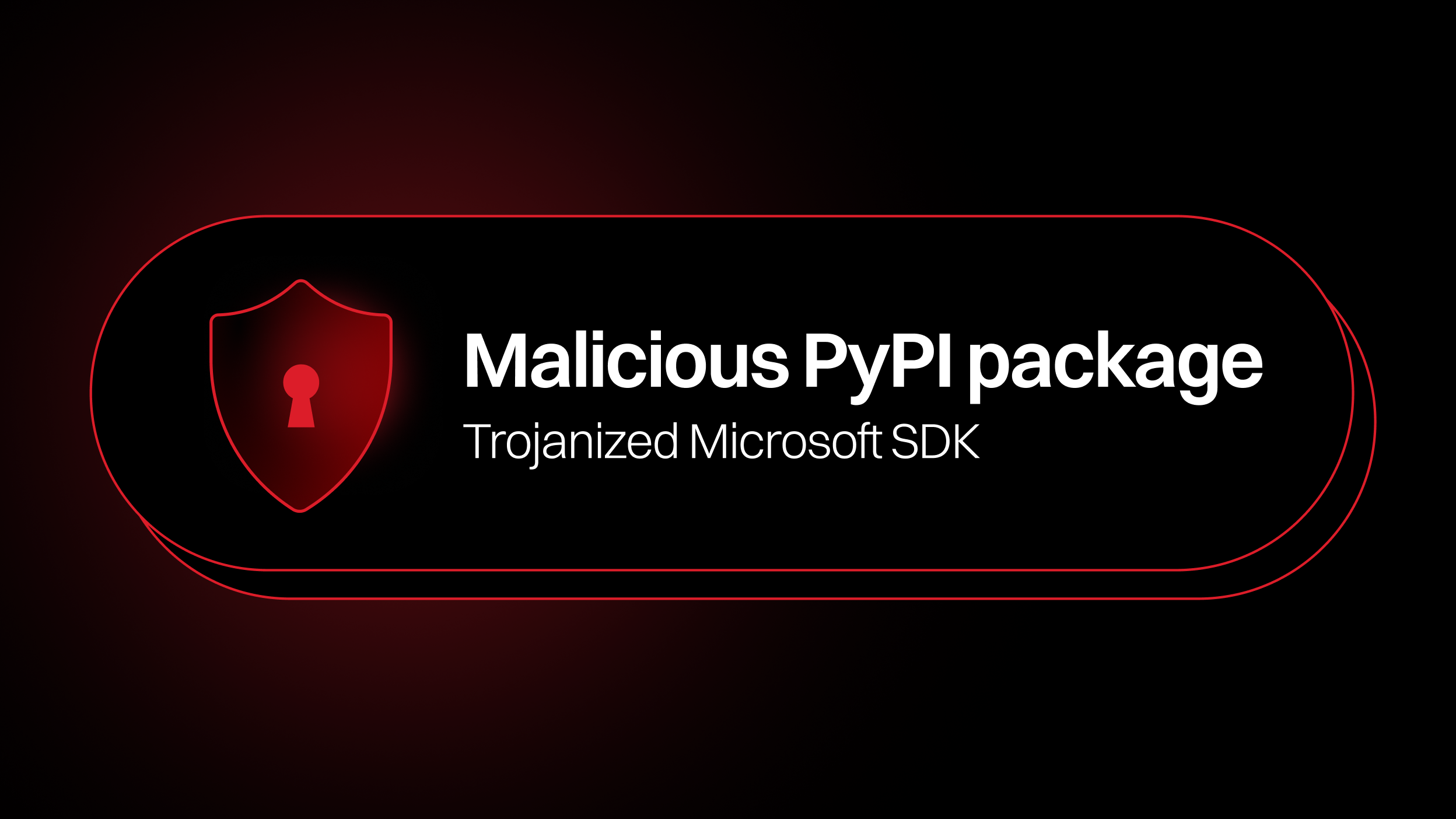 Trojanized Microsoft SDK: durabletask 1.4.1 through 1.4.3 Deliver Credential-Stealing Malware