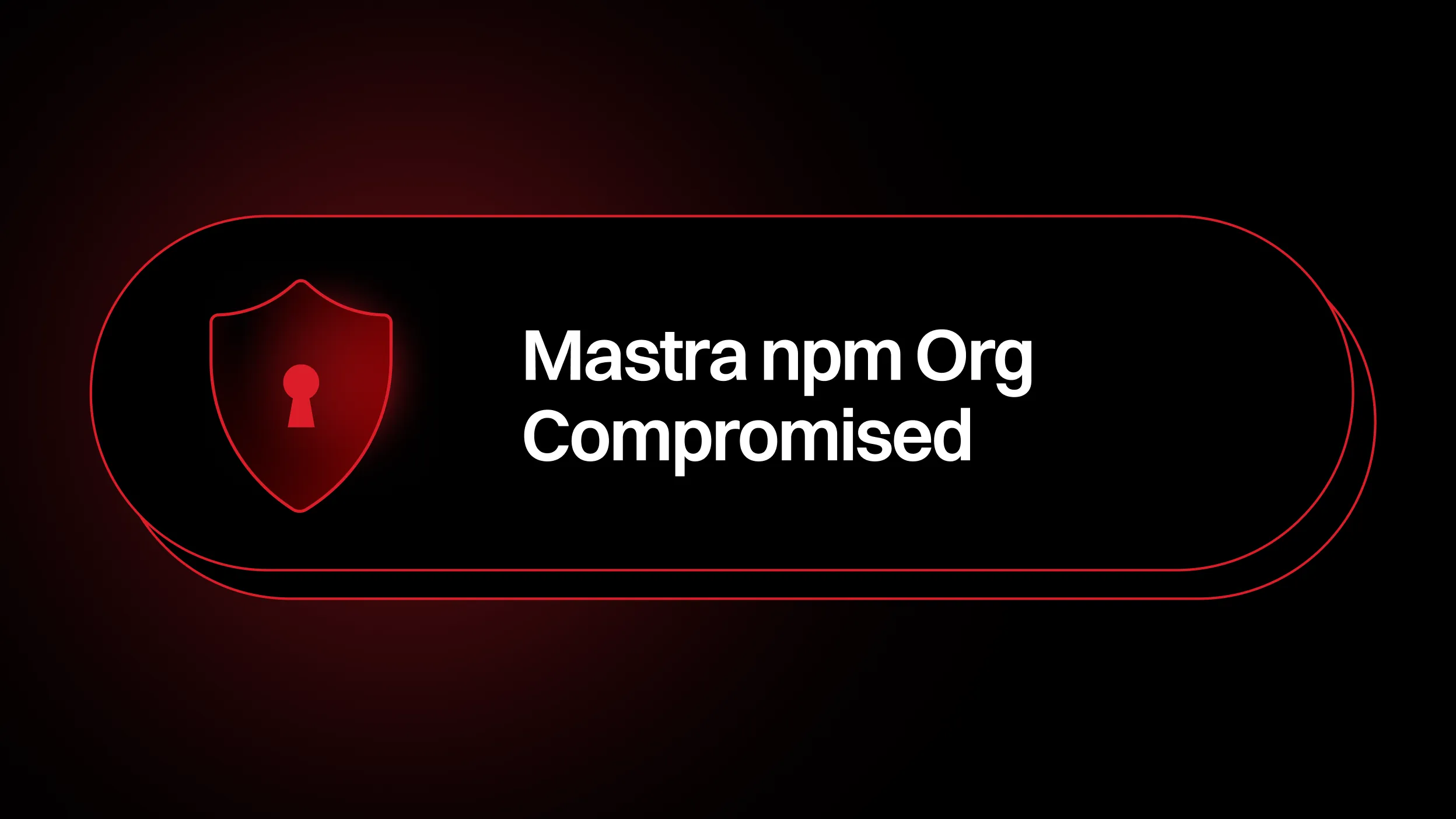 Mastra npm Org Compromised: Multiple Packages Trojanized to Drop a Remote Payload via easy-day-js