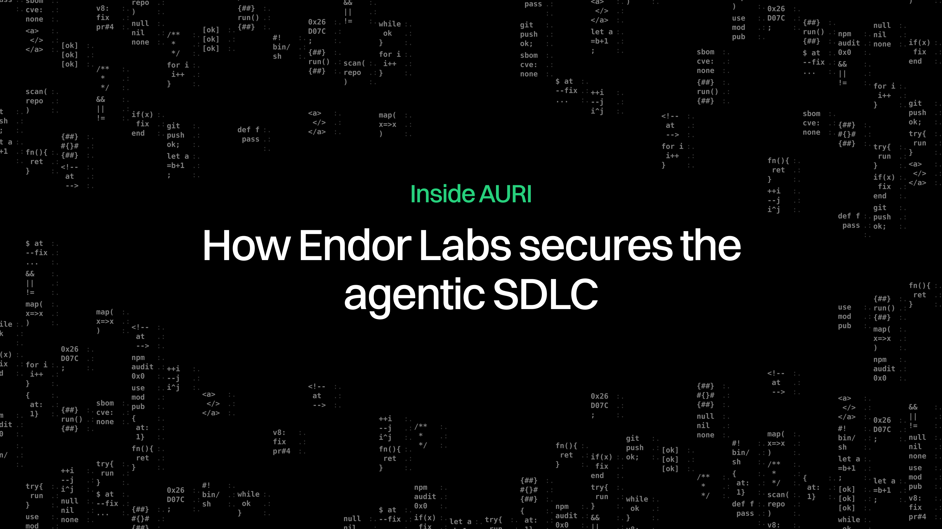 Inside AURI: How Endor Labs secures the agentic SDLC