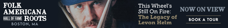 Folk Americana Roots Hall of Fame | This Wheel's Still On Fire: The Legacy of Levon Helm