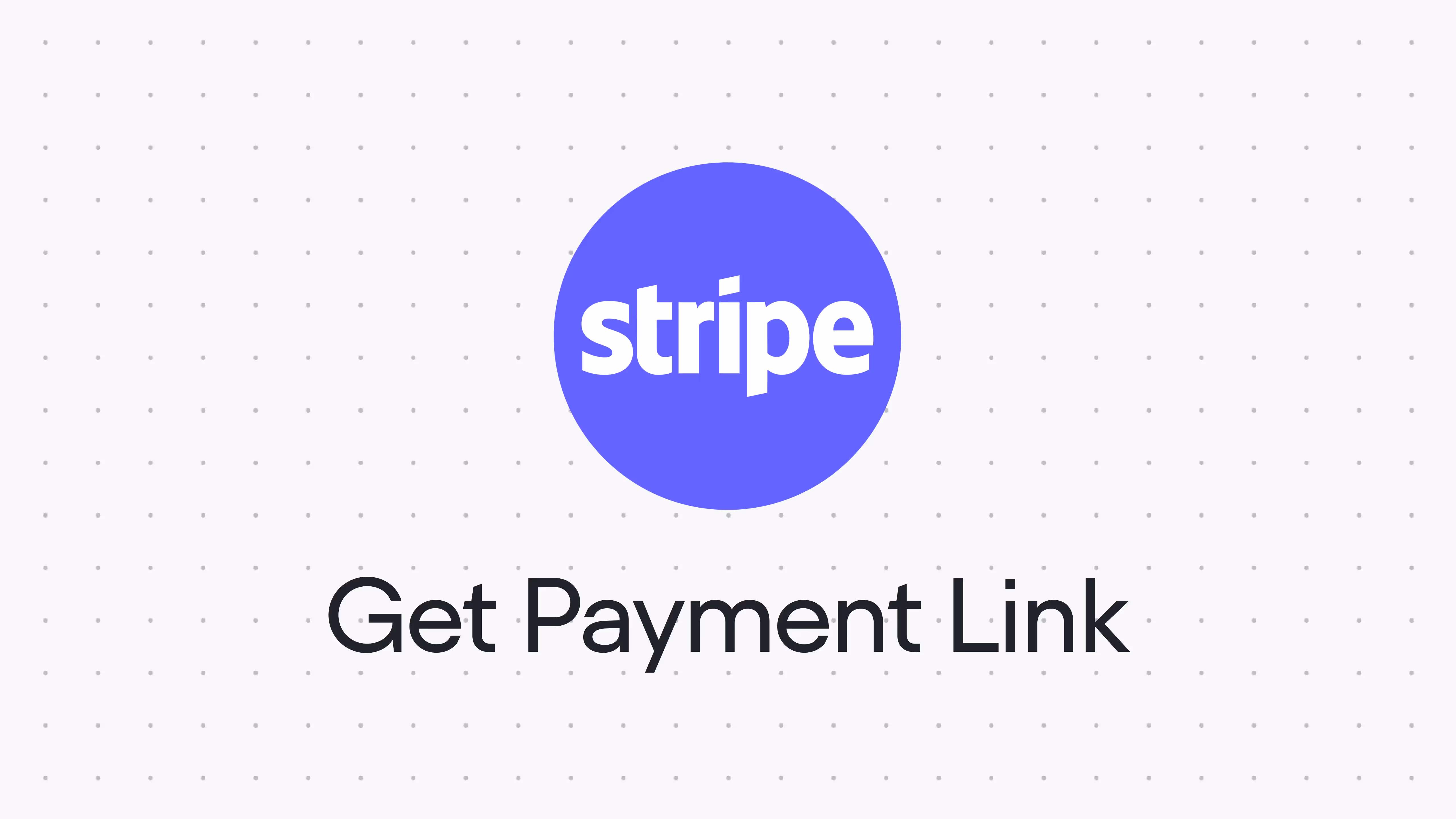Stripe: Invoice/Payment Link Generator