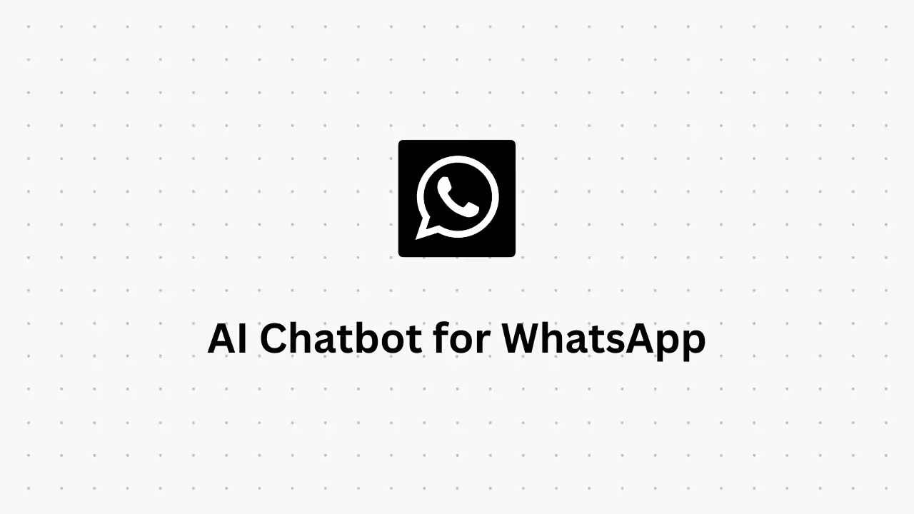 Create a WhatsApp Chatbot Fast [2025 Template]