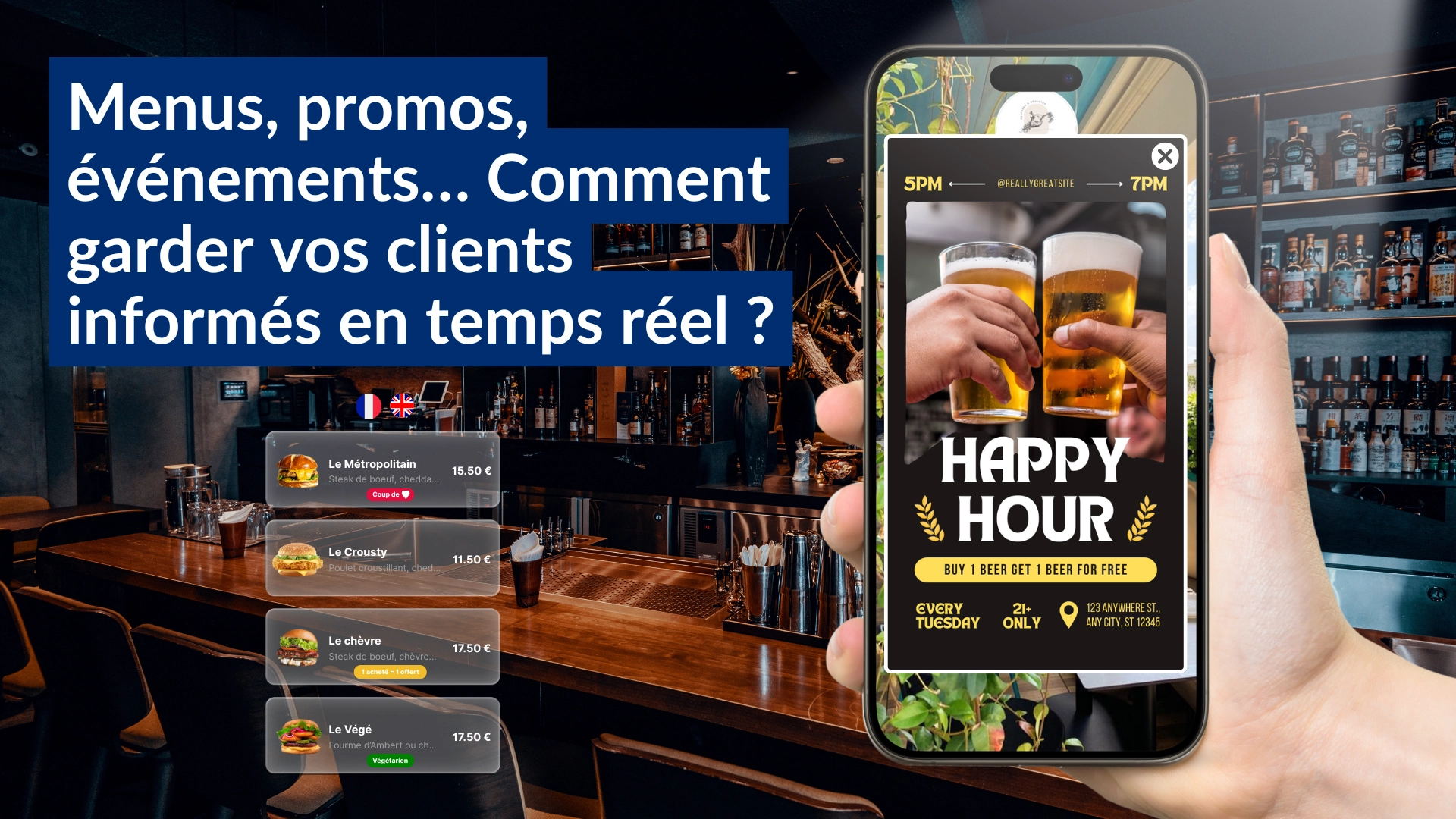 Menus, promos, événements… Comment garder vos clients informés en temps réel ?