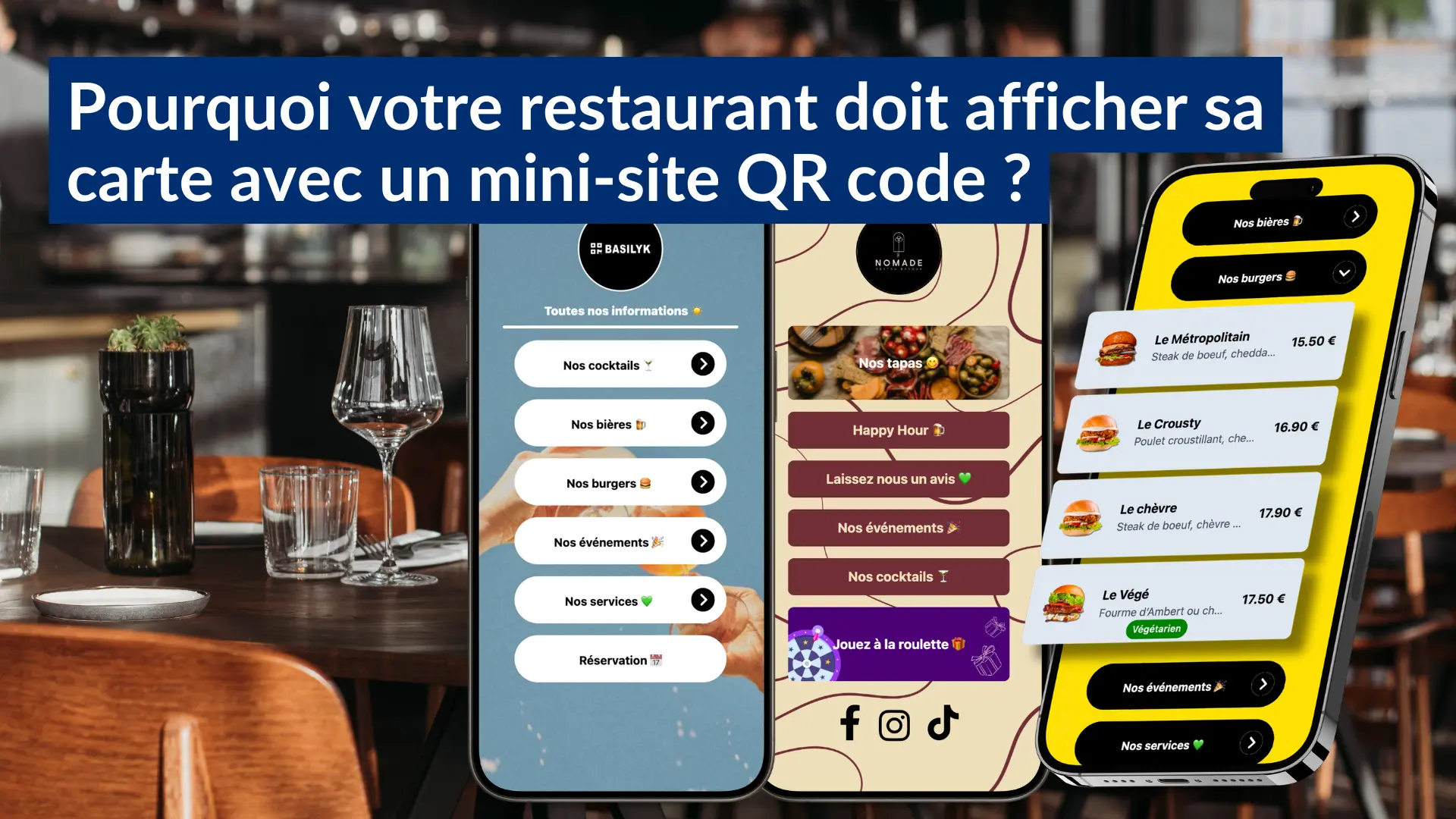 Pourquoi votre restaurant doit afficher sa carte avec un mini-site QR code ?