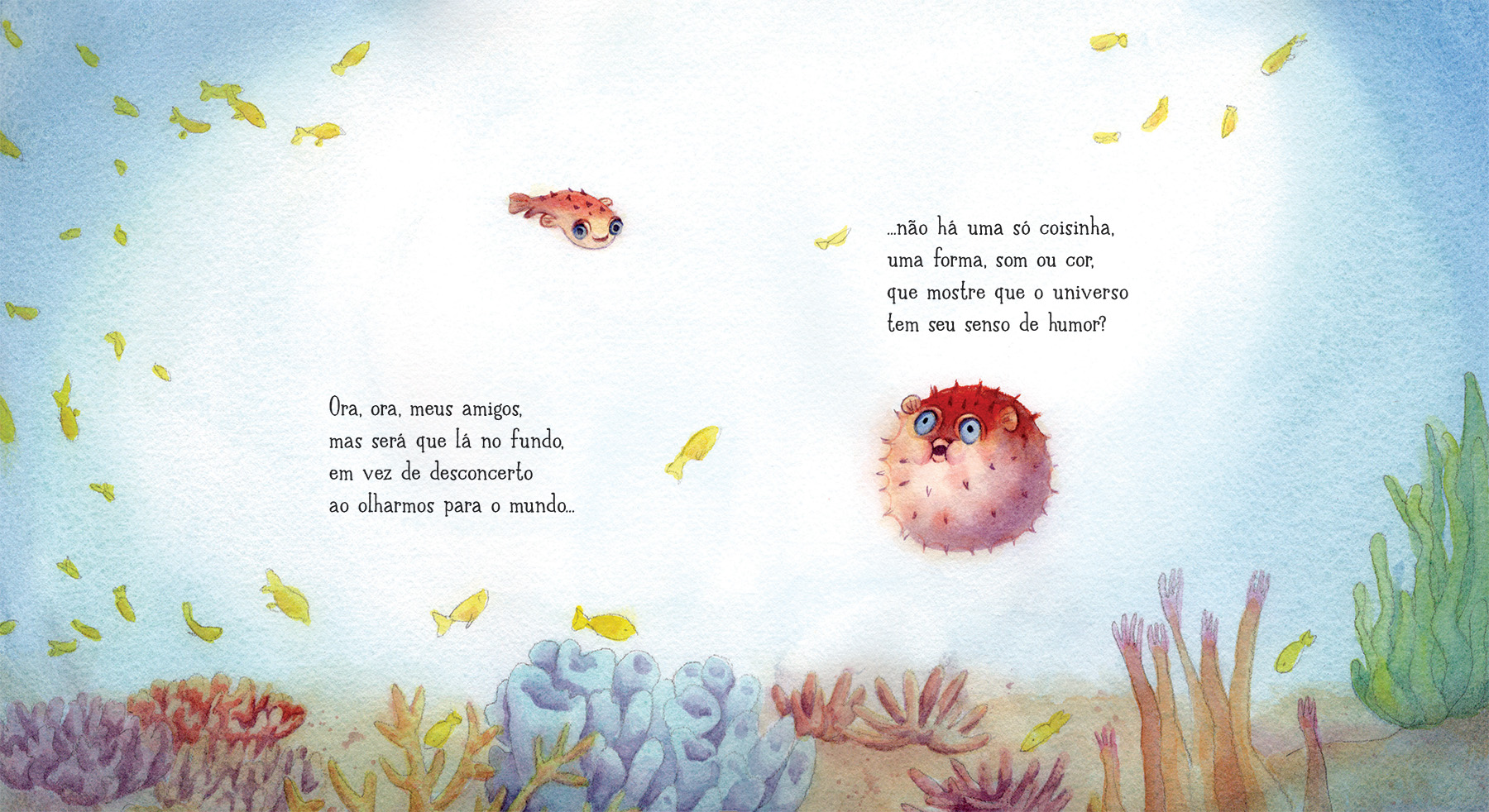 Watercolor illustration of a coral reef underwater with yellow fish, a pufferfish, and a surprised pufferfish, with Portuguese text about the universe's sense of humor.